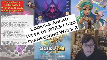 Taptap Heroes - Looking Ahead, Events for the Week of 2025-11-20 (Thanksgiving Week 2)