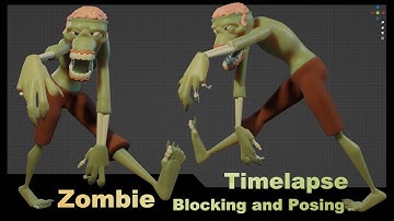 Timelapse blocking and posing of a cartoon Zombie character in Blender