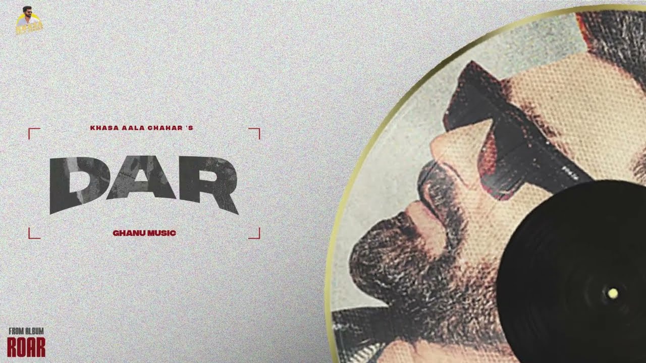 Dar | (Official Audio) | Khasa Aala Chahar | Ghanu Music | ROAR | Haryanvi Song 2026 | Haryanvi Song