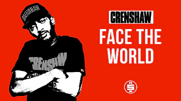 Face The World - Nipsey Hussle (Crenshaw Mixtape)