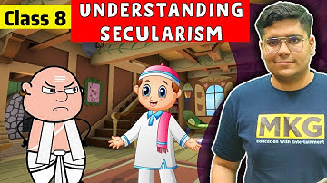 Understanding Secularism | Class 8 Civics Chapter 2 | Class 8 Civics