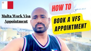 how do i book a vfs appointment online | vfs earliest appointment date | Malta appointment booking