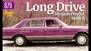 879 - Long Drive Bhajans Playlist Vol - 5 | Road trip | Sri Sathya Sai Bhajans