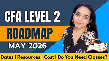 CFA Level 2 May 2026 Roadmap | Do You Need Classes For CFA Level 2 ?