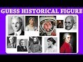 Can You Guess The HISTORICAL FIGURE ! Trivial Quiz ! World Test ! GK Picture Puzzle ! Brain Puzzle
