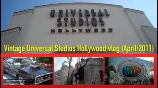 Vintage Universal Studios Hollywood vlog, April/2011 (Day 110 vlog)