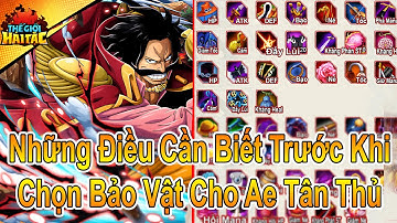 Thế Giới Hải Tặc x7Game - Những Điều Cần Biết Về Bảo Vật - NBSGaming