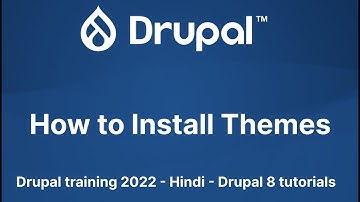 How to Install Themes in Drupal 8 - Drupal training 2022 - Hindi - Drupal 8 tutorials
