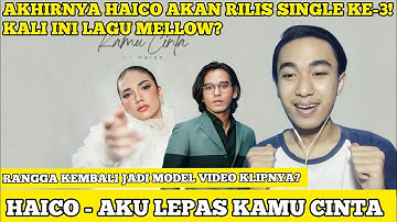 (REACTION) HAICO - AKU LEPAS KAMU CINTA | Visual Teaser Video #1 | Haico Van Der Veken
