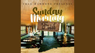 Video thumbnail of "Fred Hammond - Right Where You Are LIVE"