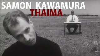 Samon Kawamura - Thaima