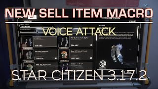 New and improved sell item macro for VoiceAttack | Star Citizen 3.17.2