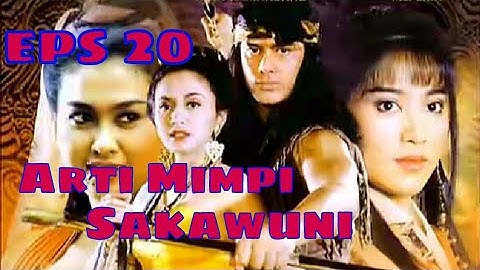 Tutur Tinular - Arya Kamandanu Episode 20 [Arti Mimpi Sakawuni]