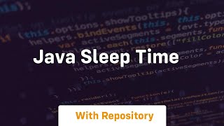 java sleep time Update