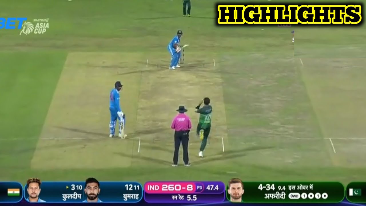 highlights of todays cricket match, India Pakistan match highlights, kal ka match highlight