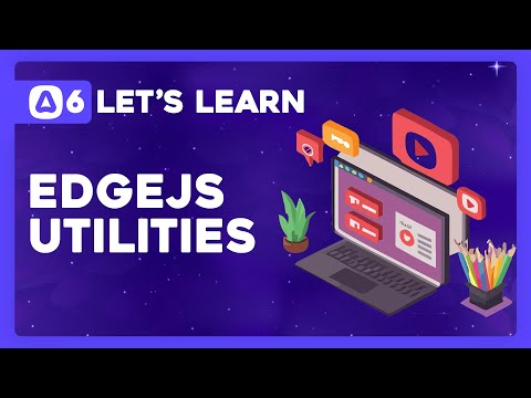 Let's Learn AdonisJS 6: Ep 3.1 - HTML Attribute and Class Utilities