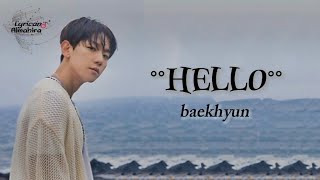 Hello - Baekhyun lirik lagu dengan terjemahnya (Han/Rom/Ind) Ost Dr Romantic 3
