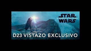 Star Wars El Ascenso de Skywalker l Vistazo exclusivo D23