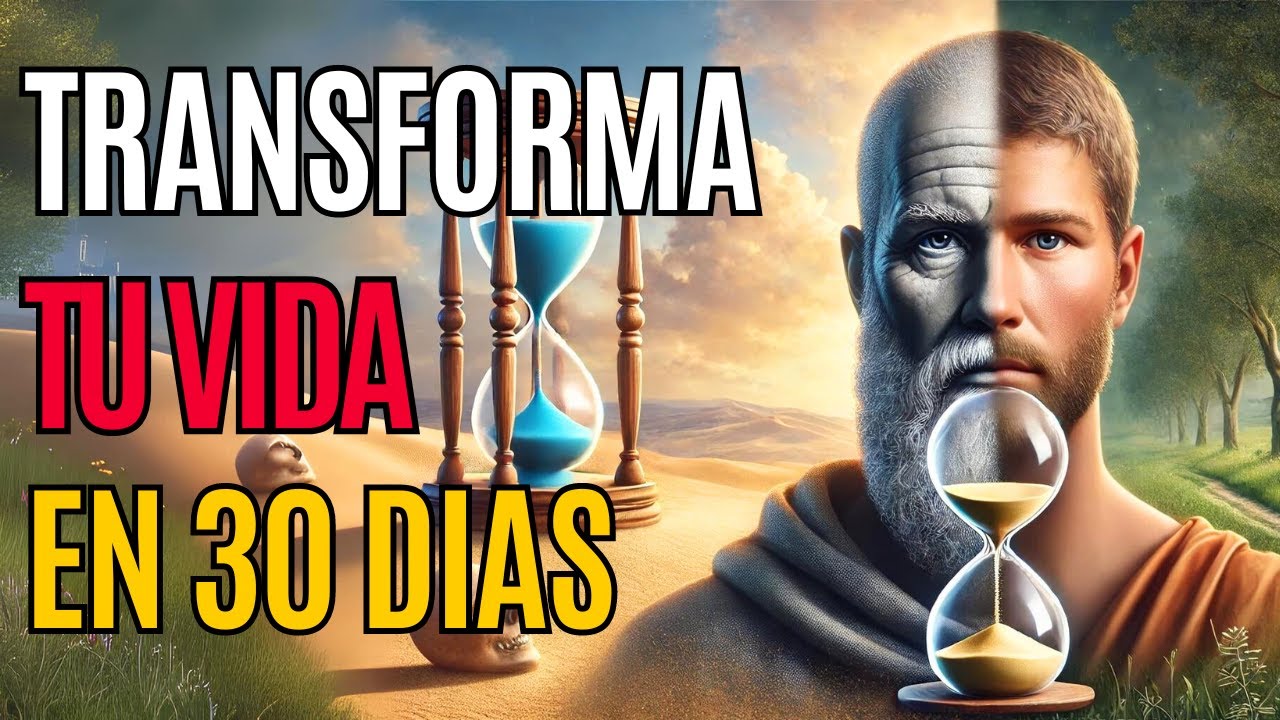 ¡Transforma tu Vida en 30 Días! 10 Hábitos ESTOICOS que lo Lograron ...