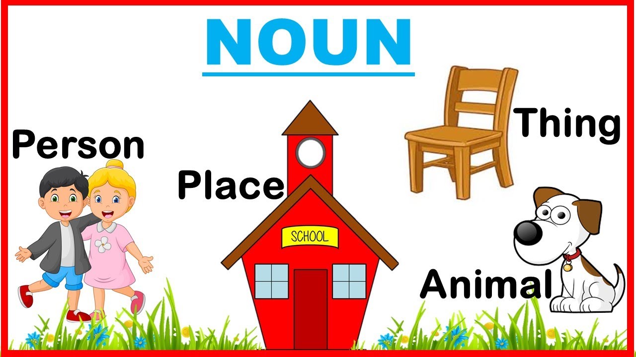 noun-for-kids-noun-for-class-1-nouns-youtube