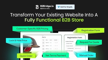 How To Turn Your B2C Store Into B2B? | Best Shopify Apps for B2B