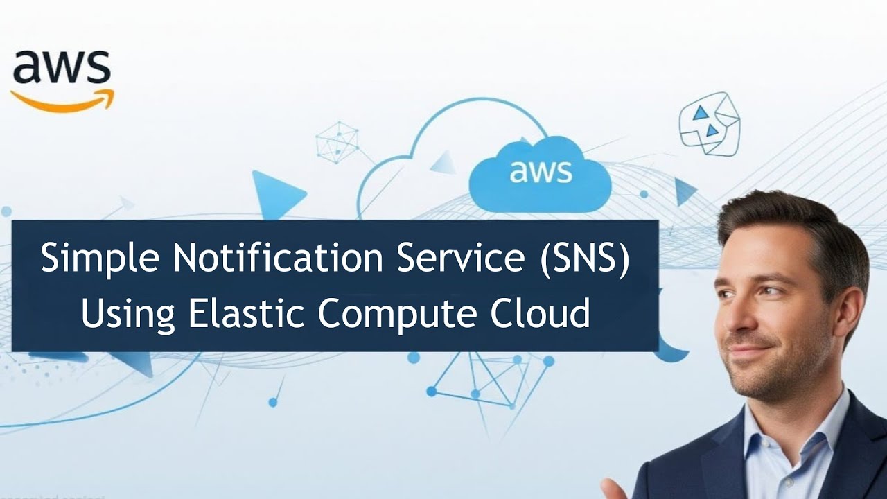 Simple Notification Service (SNS) Using Elastic Compute Cloud | AWS ...