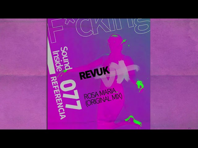 Revuk - Rosa Maria (Original Mix) class=