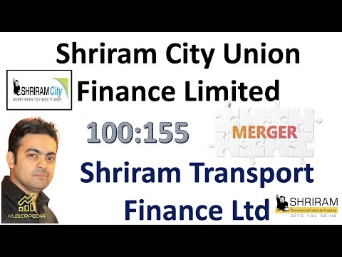 Shriram City Union Finance Limited  & Shriram Transport Finance Ltd - AMALGAMATION or MERGER