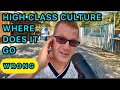 High class culture  what it means to you