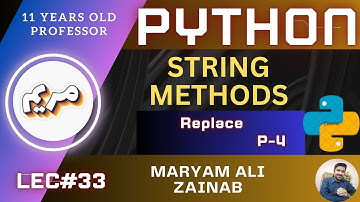 Python String Replace Method [Lec#33]