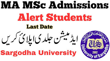 MA MSc Admissions Today Last Date Sargodha University - MA MSc UOS Admission Apply Now