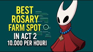 Best Rosary Farm Spot in Act 2 | Hollow Knight Silksong Money Guide (10K+ per Hour!)