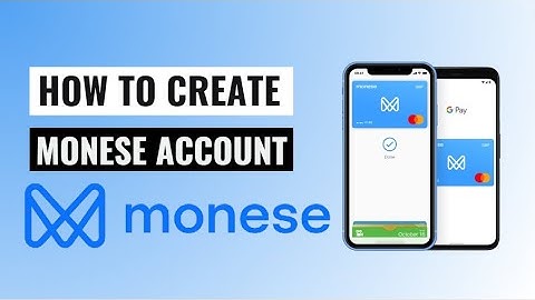 How To Create A Monese Account !!