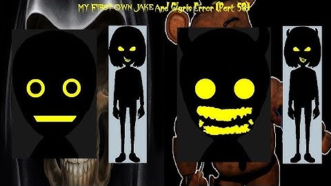 My First Own Jake And Glyris Error (Part 58)