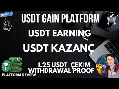 NEW USDT KAZANÇ DOLAR KAZAN USDT EARNINGS PLATFORM FREE USDT 1.25 USDT ÇEKİM WİTHDRAWAL -İNCELEME