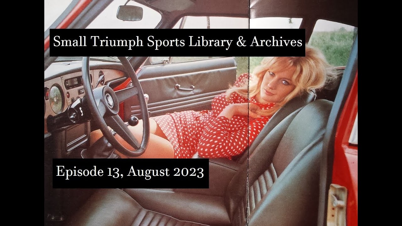 History/Originality: Triumph GT6+/Mk2 Marketing and the Heated Rear Glass Transition (Ep13.Aug23)