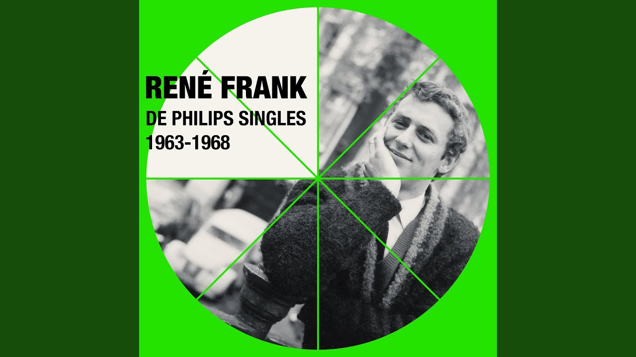 Iedere Jongen Gaat Uit Met Zijn Meisje (Remastered 2024) - Rene Frank