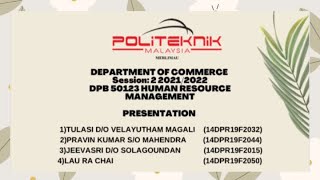 DPB 50123 HUMAN RESOURCE MANAGEMENT (case study presentation)
