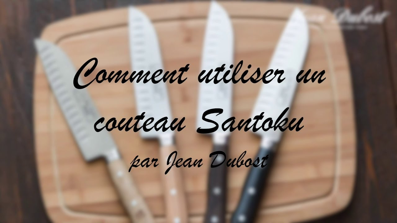 Couteau Santoku : Utilisation et Techniques - Ton-Couteau