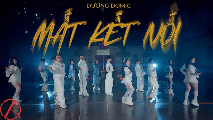[VPOP DANCE CHOREOGRAPHY] DUONG DOMIC - LOST CONNECTION dance choreography by C.A.C
