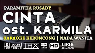 Download Mp3 Cinta ost Karmila - Paramitha Rusady - Karaoke Pop Keroncong | Nada Wanita Setia Gudang lagu Download Mp3 Cinta ost Karmila - Paramitha Rusady - Karaoke Pop Keroncong | Nada Wanita Setia