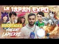 La japan expo  les reportages de vincent lapierre