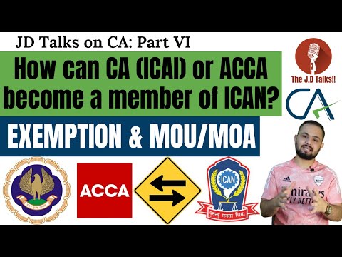 How to become Member of ICAN? Membership exams, Exemption & MOU between ICAI/ICAN & ACCA | Explained