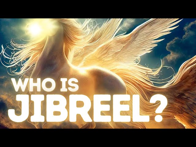 WHO IS JIBREEL A.S? | COMPLETE STORY | Islamic Lectures class=