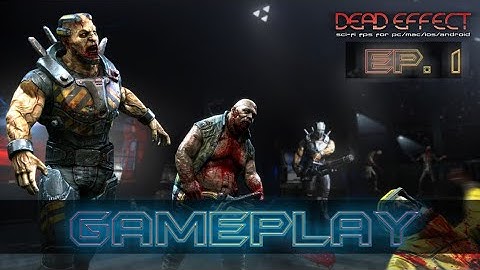 Horror Gameplay full walkthrough | Dead Effect | Ep - 1 | zombies Android game
