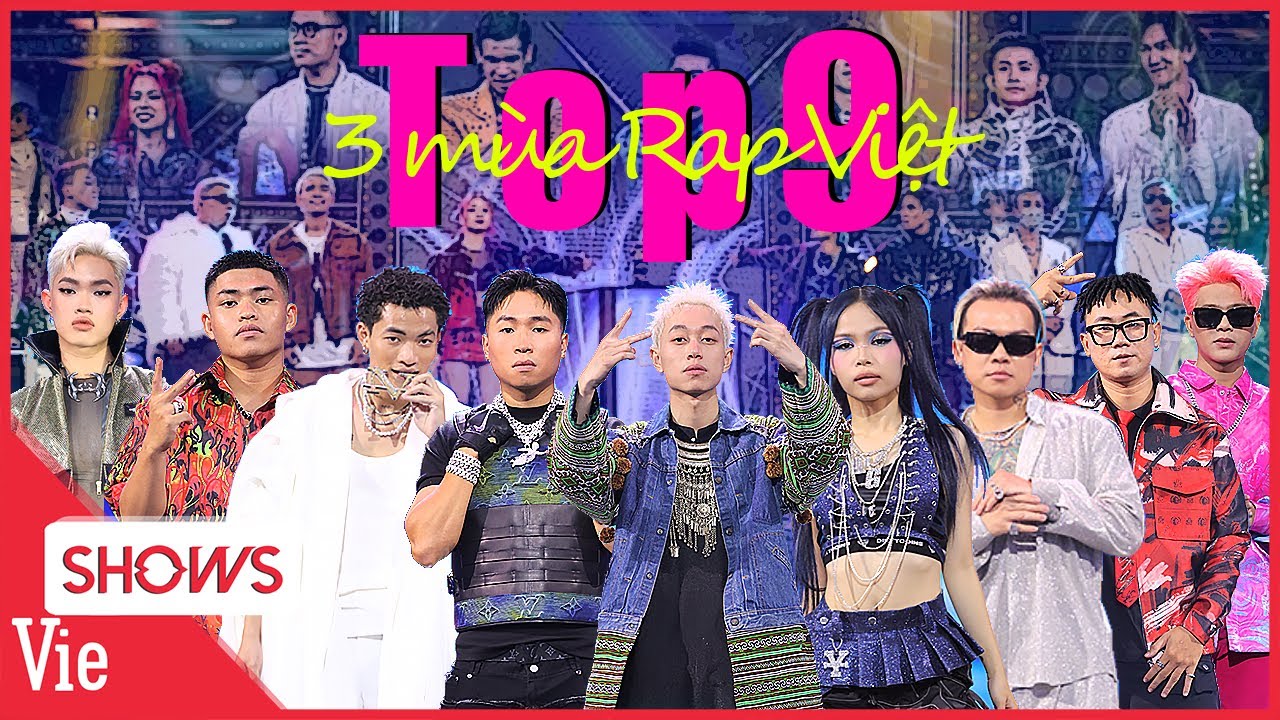 BÙNG CHÁY với top 9 chung kết 3 MÙA RAP VIỆT những màn collab đỉnh ...