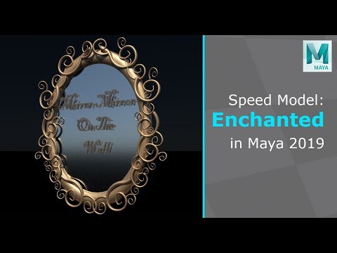 Speed Model: Enchanted in Maya 2019 (Inktober Day 7)