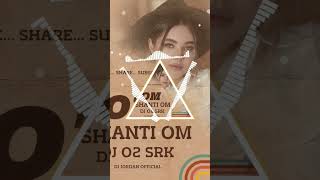 Om Shanti Om remix Dj O2srk Rishi Kapoor Tina Munim And Simi Garewal omshantiom mix shorts