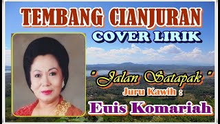 #CoverLirikTembangCianjuran# JALAN SATAPAK # EUIS KOMARIAH #