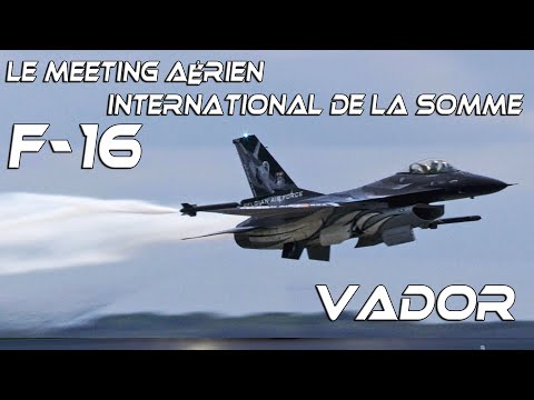 F-16 "VADOR" Belgian Air Force .Le Meeting Arien International de la Somme d'Albert 2021. 4K UHD